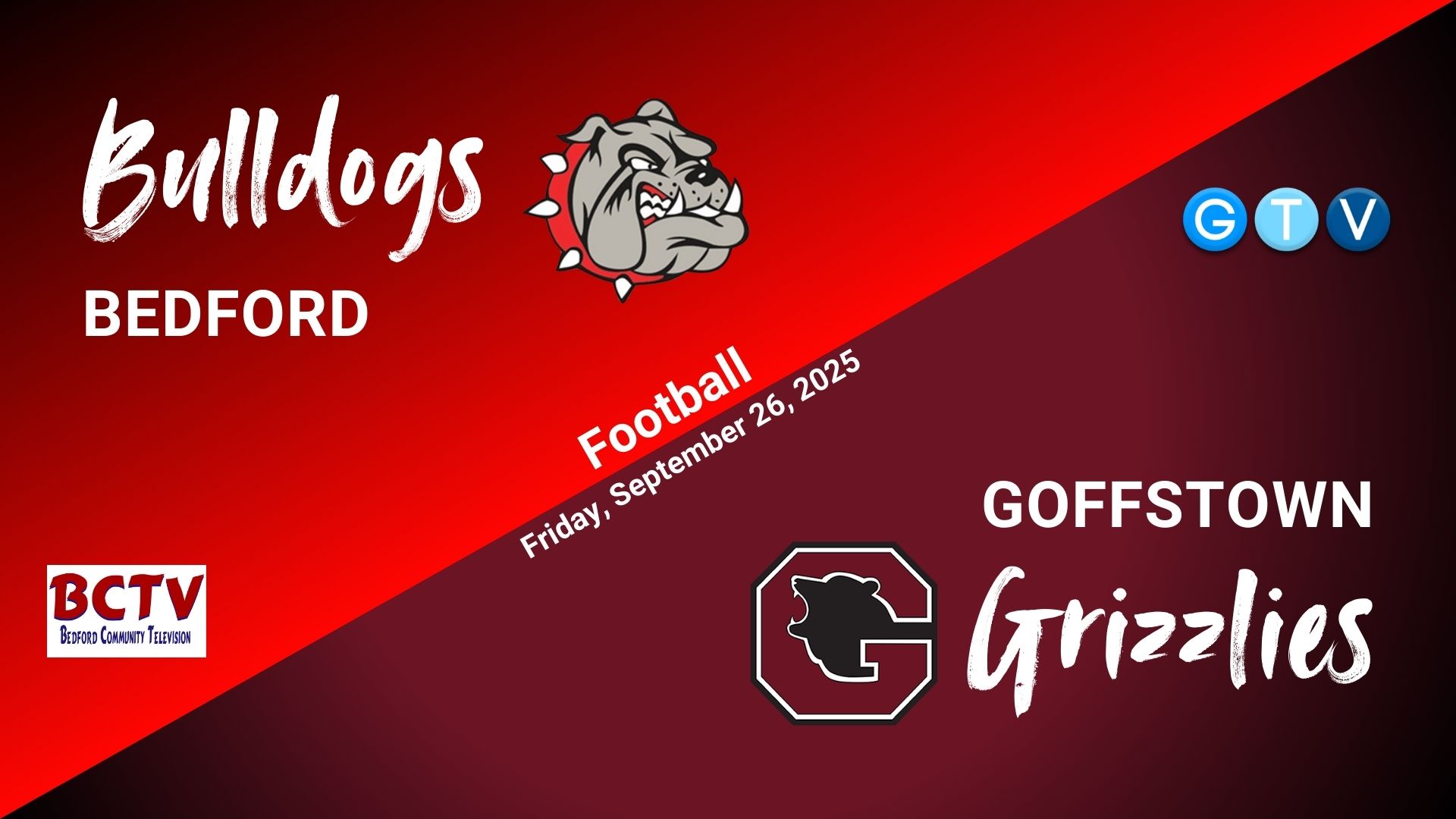 High School Football - Bedford Bulldogs vs Goffstown Friday September 26 2025