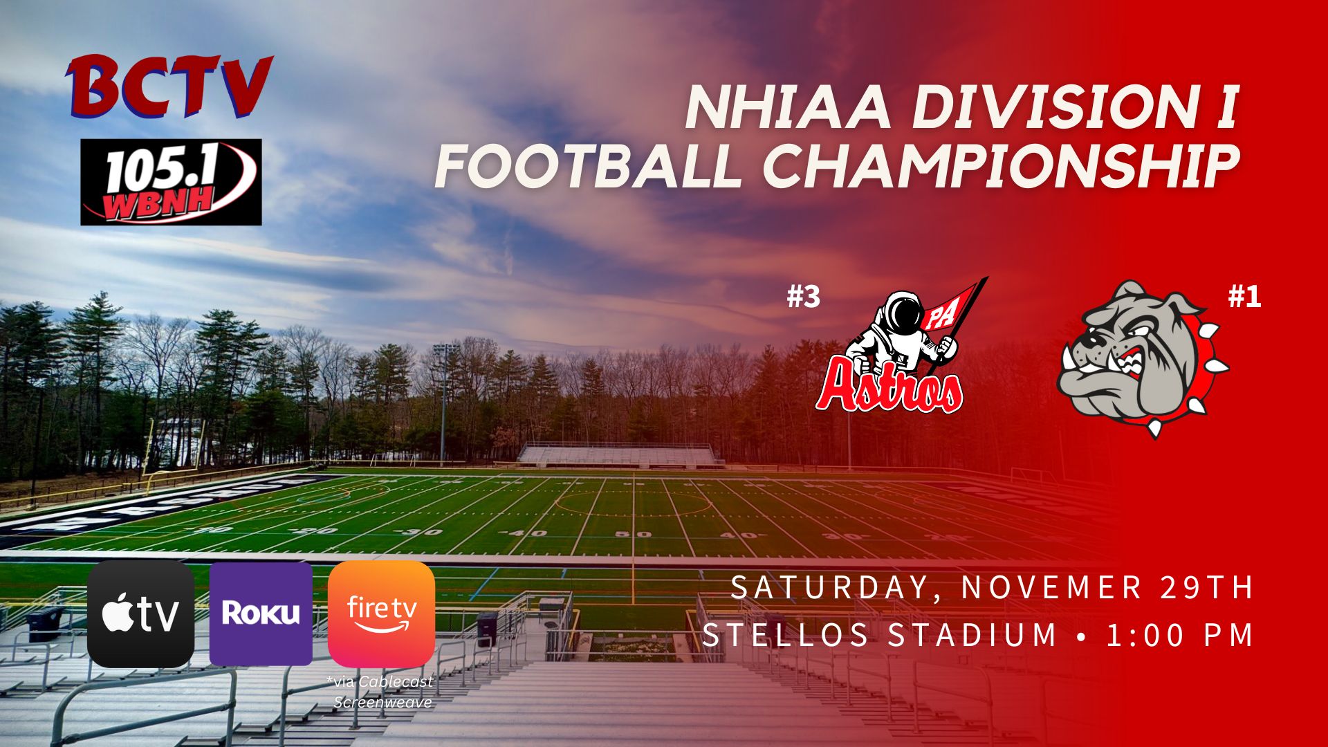 BHS Football - NHIAA Div1 Championship game -Pinkerton vs Bedford Bulldogs Saturday November 29 2025