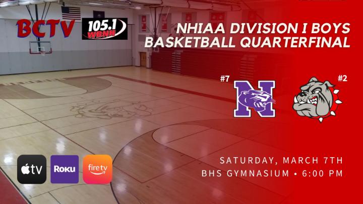 Thumbnail image for BHS Boys Basketball NHIAA Div 1 Quarterfinal - Nashua South vs Bedford Bulldogs Saturday 3-7-26