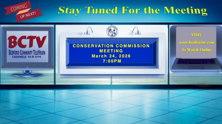 Thumbnail image for Conservation Commission Meeting Tuesday March 24 2026