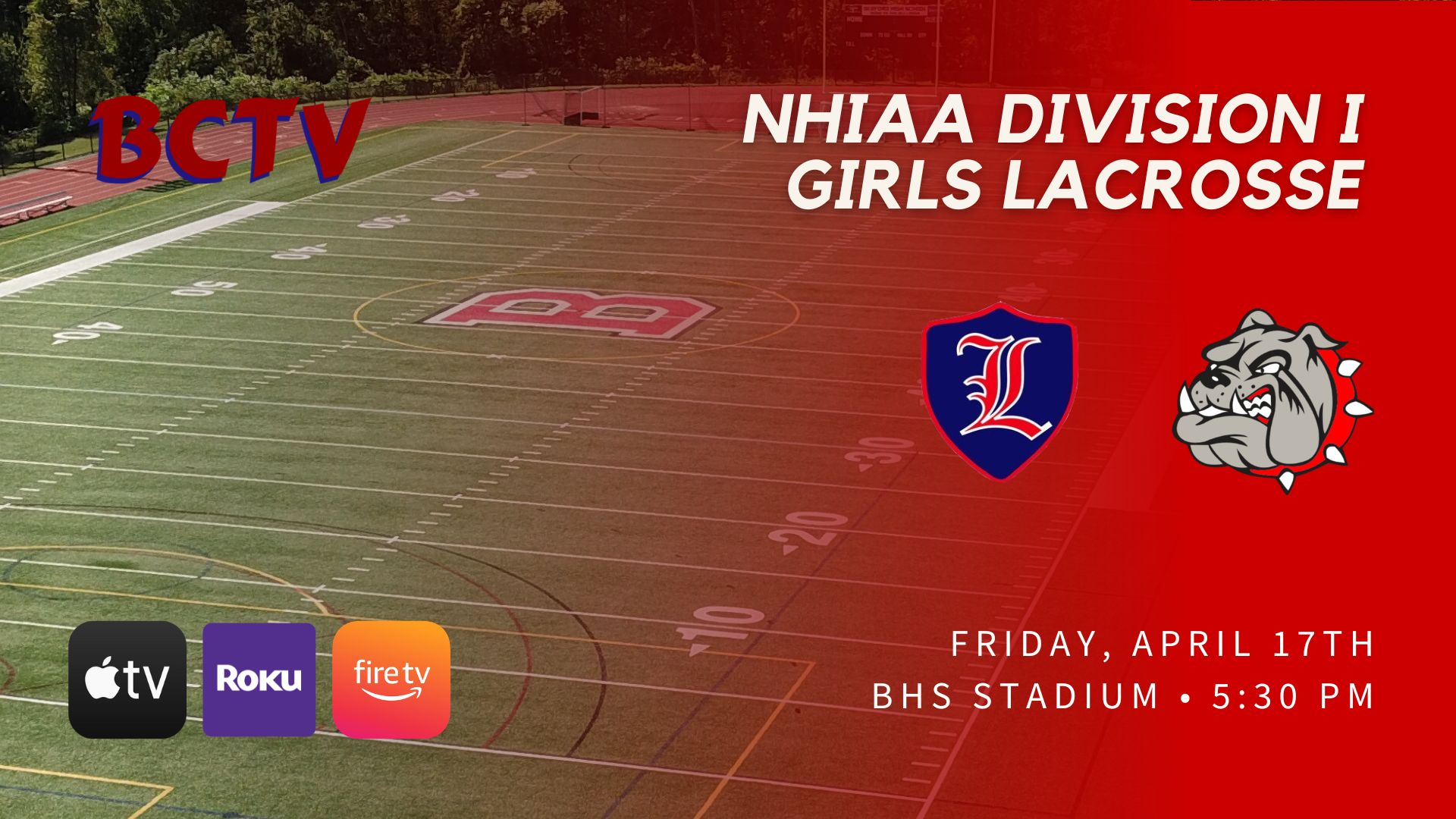 Thumbnail image for BHS Girls Lacrosse - Londonderry vs Bedford Bulldogs Friday 4-17-26