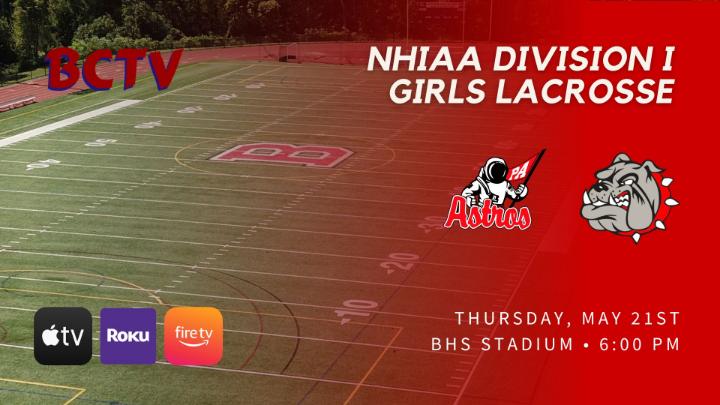 Thumbnail image for BHS Girls Lacrosse - Pinkerton vs Bedford Bulldogs Thursday 5-21-26